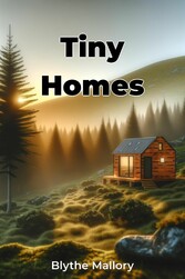 Tiny Homes