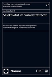 Selektivität im Völkerstrafrecht