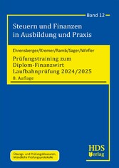 Prüfungstraining zum Diplom-Finanzwirt Laufbahnprüfung 2024/2025