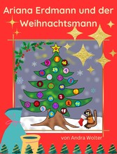 Ariana Erdmann und der Weihnachtsmann