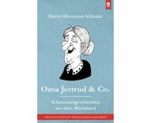 Oma Jertrud & Co.