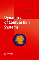 Dynamics of Combustion Systems