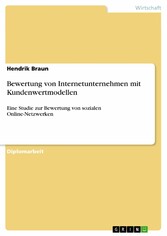 Bewertung von Internetunternehmen mit Kundenwertmodellen