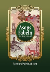 Äsops Fabeln für Jung und Alt