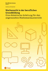 Mathematik in der beruflichen Grundbildung (E-Book)