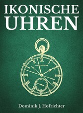 Ikonische Uhren