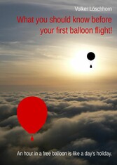 What you should know before your first balloon flight!