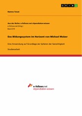 Das Bildungssystem im Horizont von Michael Walzer