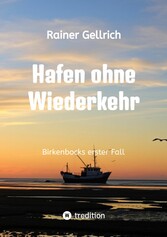 Hafen ohne Wiederkehr