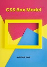 CSS Box Model and Layouts