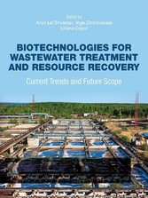 Biotechnologies for Wastewater Treatment and Resource Recovery