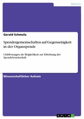 Spendergemeinschaften auf Gegenseitigkeit in der Organspende