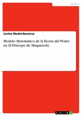 Modelo Matemático de la Teoría del Poder en El Príncipe de Maquiavelo