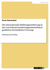 Die internationale Erfahrungstarifierung in der von Lebensversicherungsunternehmen geführten betrieblichen Vorsorge