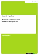 Islam und Islamismus in Bosnien-Herzegowina