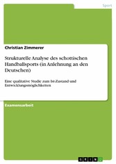 Strukturelle Analyse des schottischen Handballsports (in Anlehnung an den Deutschen)