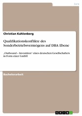 Qualifikationskonflikte des Sonderbetriebsvermögens auf DBA Ebene