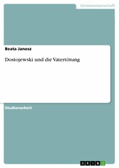 Dostojewski und die Vatertötung