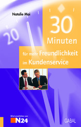 30 Minuten für mehr Freundlichkeit im Kundenservice