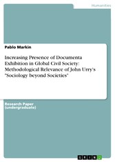 Increasing Presence of Documenta Exhibition in Global Civil Society: Methodological Relevance of John Urry's 'Sociology beyond Societies'