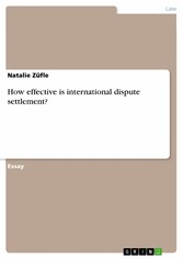 How effective is international dispute settlement?