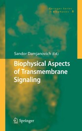 Biophysical Aspects of Transmembrane Signaling