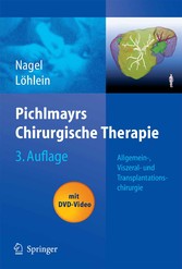 Pichlmayrs Chirurgische Therapie