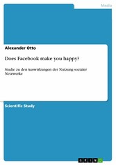 Does Facebook make you happy?