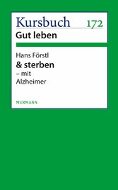 & sterben - mit Alzheimer