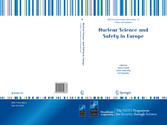 Nuclear Science and Safety in Europe