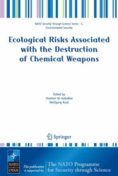 Ecological Risks Associated with the Destruction of Chemical Weapons