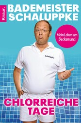 Chlorreiche Tage