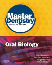 Master Dentistry Volume 3 Oral Biology E-Book