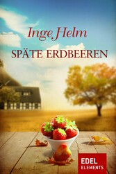 Späte Erdbeeren