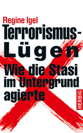 Terrorismus-Lügen