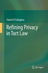 Refining Privacy in Tort Law