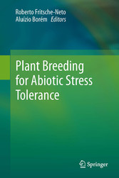 Plant Breeding for Abiotic Stress Tolerance