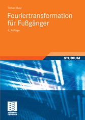 Fouriertransformation für Fußgänger