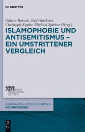 Islamophobie und Antisemitismus - ein umstrittener Vergleich