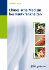 Chinesische Medizin bei Hautkrankheiten