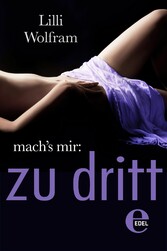 mach's mir: zu dritt