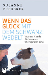 Wenn das Glück mit dem Schwanz wedelt