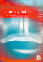 Cantar y Hablar