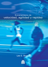 Entrenamiento de velocidad, agilidad y rapidez