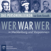 Wer war wer in Mecklenburg und Vorpommern