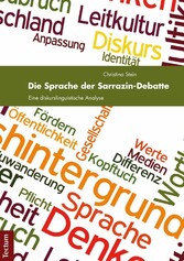 Die Sprache der Sarrazin-Debatte