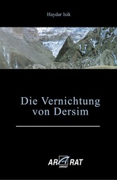 Die Vernichtung von Dersim