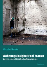 Wohnungslosigkeit bei Frauen