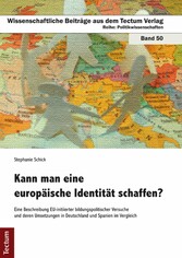 Kann man eine europäische Identität schaffen?