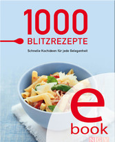 1000 Blitzrezepte